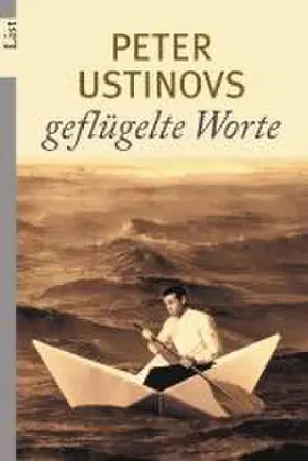 Ustinov |  Peter Ustinovs geflügelte Worte | Buch |  Sack Fachmedien