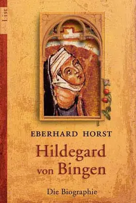 Horst |  Hildegard von Bingen | Buch |  Sack Fachmedien