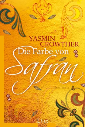 Crowther |  Die Farbe von Safran | Buch |  Sack Fachmedien