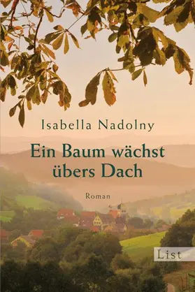 Nadolny |  Ein Baum wächst übers Dach | Buch |  Sack Fachmedien
