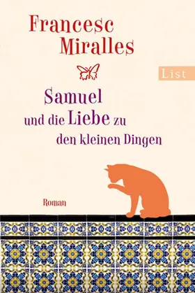 Miralles |  Samuel und die Liebe zu den kleinen Dingen | Buch |  Sack Fachmedien