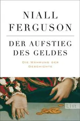 Ferguson |  Der Aufstieg des Geldes | Buch |  Sack Fachmedien