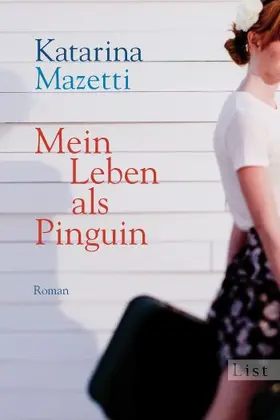 Mazetti | Mein Leben als Pinguin | Buch | 978-3-548-61026-9 | www.sack.de