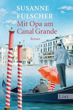 Fülscher |  Mit Opa am Canal Grande | Buch |  Sack Fachmedien