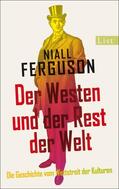 Ferguson |  Der Westen und der Rest der Welt | Buch |  Sack Fachmedien