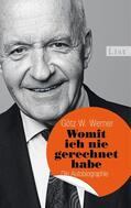 Werner |  Womit ich nie gerechnet habe | Buch |  Sack Fachmedien