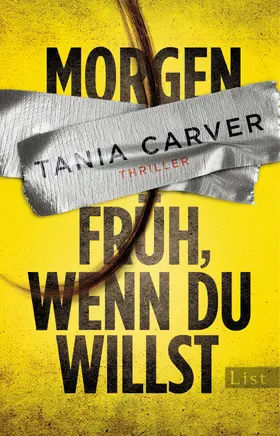 Carver |  Morgen früh, wenn du willst | Buch |  Sack Fachmedien