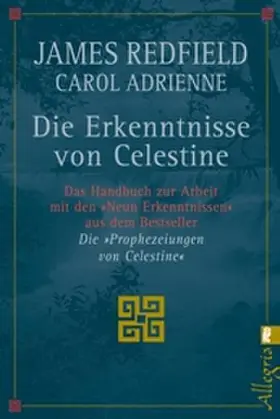 Redfield / Adrienne / Görden |  Die Erkenntnisse von Celestine | Buch |  Sack Fachmedien