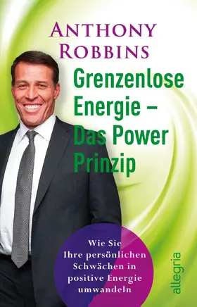 Robbins |  Das Powerprinzip. Grenzenlose Energie | Buch |  Sack Fachmedien