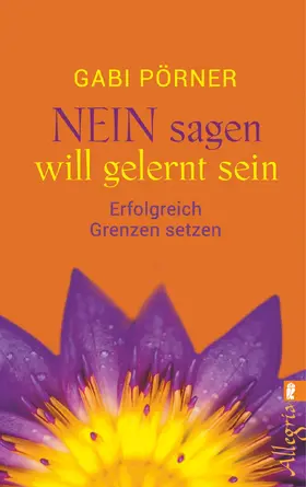 Pörner | NEIN sagen will gelernt sein | Buch | 978-3-548-74570-1 | www.sack.de