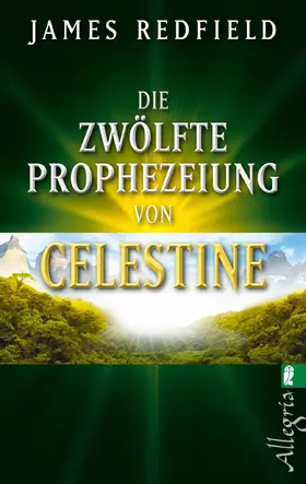 Redfield |  Die zwölfte Prophezeiung von Celestine | Buch |  Sack Fachmedien
