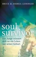 Leininger |  Leininger, B: Soul Survivor | Buch |  Sack Fachmedien