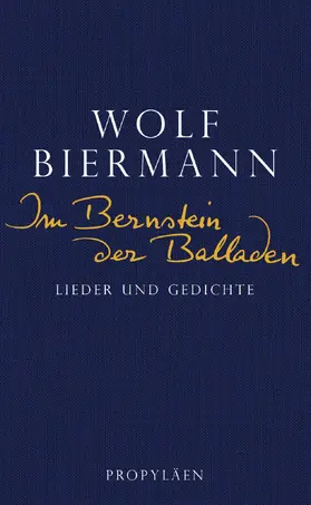 Biermann |  Im Bernstein der Balladen | Buch |  Sack Fachmedien