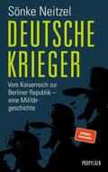 Neitzel |  Deutsche Krieger | Buch |  Sack Fachmedien