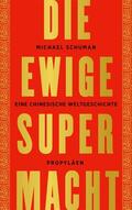 Schuman |  Schuman, M: Die ewige Supermacht | Buch |  Sack Fachmedien