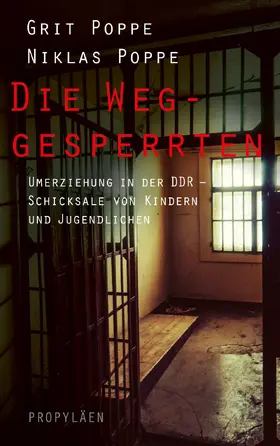 Poppe |  Die Weggesperrten | Buch |  Sack Fachmedien