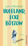 Streisand |  Hufeland, Ecke Bötzow | Buch |  Sack Fachmedien