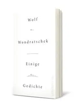 Wondratschek |  Einige Gedichte | Buch |  Sack Fachmedien