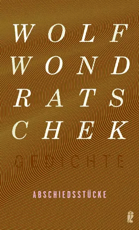 Wondratschek |  Abschiedsstücke | Buch |  Sack Fachmedien