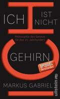 Gabriel |  Ich ist nicht Gehirn | Buch |  Sack Fachmedien