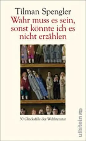 Spengler |  Wahr muss es sein, sonst könnte ich es nicht erzählen | Buch |  Sack Fachmedien