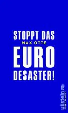 Otte |  Stoppt das Euro-Desaster! | Buch |  Sack Fachmedien