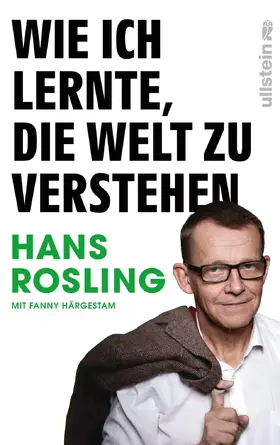 Rosling |  Wie ich lernte, die Welt zu verstehen | Buch |  Sack Fachmedien