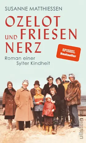 Matthiessen | Ozelot und Friesennerz | Buch | 978-3-550-20064-9 | www.sack.de