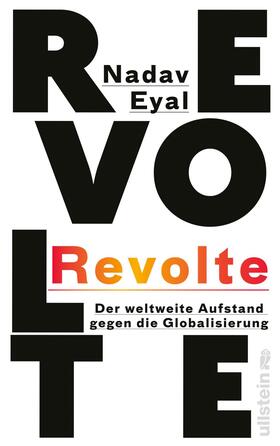 Eyal |  Eyal, N: Revolte | Buch |  Sack Fachmedien