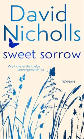 Nicholls | Sweet Sorrow | Buch | 978-3-550-20089-2 | www.sack.de