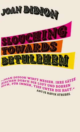 Didion |  Slouching Towards Bethlehem | Buch |  Sack Fachmedien