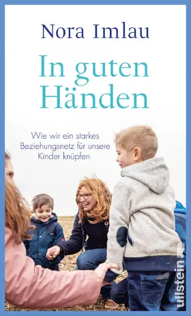 Imlau | In guten Händen | Buch | 978-3-550-20208-7 | www.sack.de