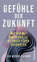 Weber-Guskar |  Gefühle der Zukunft | Buch |  Sack Fachmedien