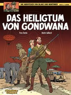 Sente / Juillard |  Die Abenteuer von Blake und Mortimer 15. Das Heiligtum von Gondwana | Buch |  Sack Fachmedien