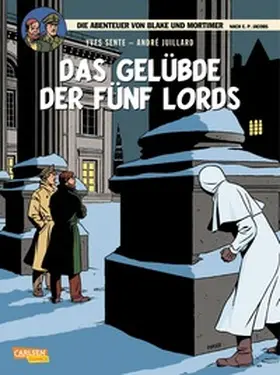 Sente |  Blake und Mortimer 18: Das Gelübde der fünf Lords | Buch |  Sack Fachmedien