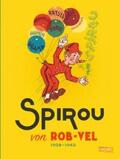 Rob-Vel |  Spirou und Fantasio Gesamtausgabe - Classic 1: 1938-1943 | Buch |  Sack Fachmedien