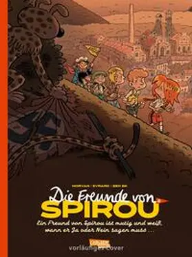 Morvan |  Die Freunde von Spirou 2 (Die Freunde von Spirou 2) | Buch |  Sack Fachmedien