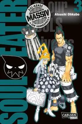 Ohkubo | Soul Eater Massiv 3 | Buch | 978-3-551-02963-8 | www.sack.de