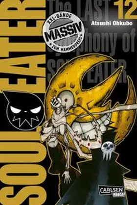 Ohkubo | Soul Eater Massiv 12 | Buch | 978-3-551-02972-0 | www.sack.de
