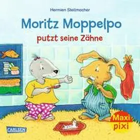 Stellmacher | Maxi Pixi 294: Moritz Moppelpo putzt seine Zähne | Buch | 978-3-551-03207-2 | sack.de