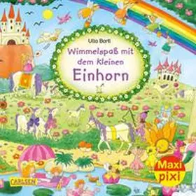  Maxi Pixi 318: Wimmelspaß mit dem kleinen Einhorn | Buch |  Sack Fachmedien