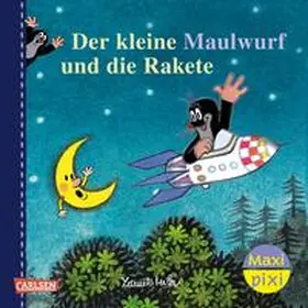 Miler / Sörensen |  Maxi Pixi 465: Der kleine Maulwurf und die Rakete | Buch |  Sack Fachmedien