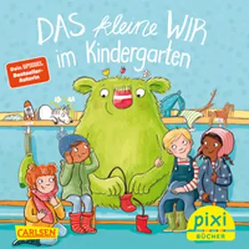 Kunkel |  WWS Pixi: Das kleine Wir im Kindergarten | Buch |  Sack Fachmedien