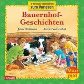 Hofmann |  Maxi Pixi 13: Bauernhof-Geschichten | Buch |  Sack Fachmedien