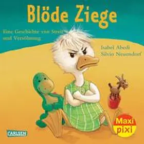 Abedi |  Maxi Pixi 17: Blöde Ziege - Dumme Gans | Buch |  Sack Fachmedien