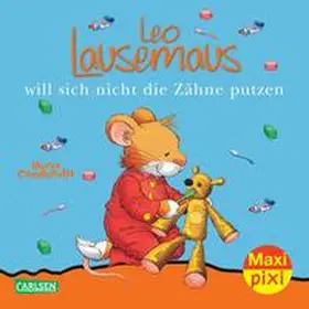  Maxi-Pixi 55: Leo Lausemaus will sich nicht die Zähne putzen | Buch |  Sack Fachmedien