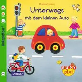 Böhm |  Baby Pixi, Band 33: Unterwegs mit dem kleinen Auto | Buch |  Sack Fachmedien