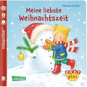 Gruber |  Baby Pixi 77: Meine liebste Weihnachtszeit | Buch |  Sack Fachmedien