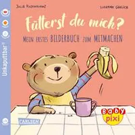 Rosenkranz | Baby Pixi (unkaputtbar) 76: VE 5 Fütterst du mich? (5 Exemplare) | Medienkombination | 978-3-551-05328-2 | www.sack.de