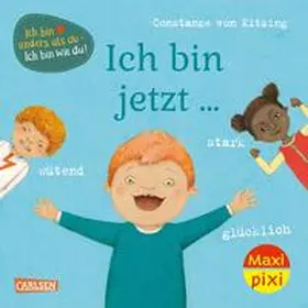 von Kitzing |  Maxi Pixi 359: VE 5 Ich bin jetzt... glücklich, wütend, stark (5 Exemplare) | Buch |  Sack Fachmedien